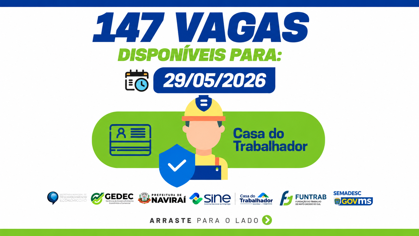 Naviraí encerra a semana com 147 vagas de emprego disponíveis na Casa do Trabalhador